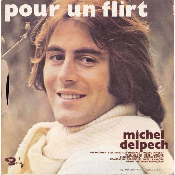 Какова история главных хитов Сальваторе Адамо и Мишеля Дельпеша?