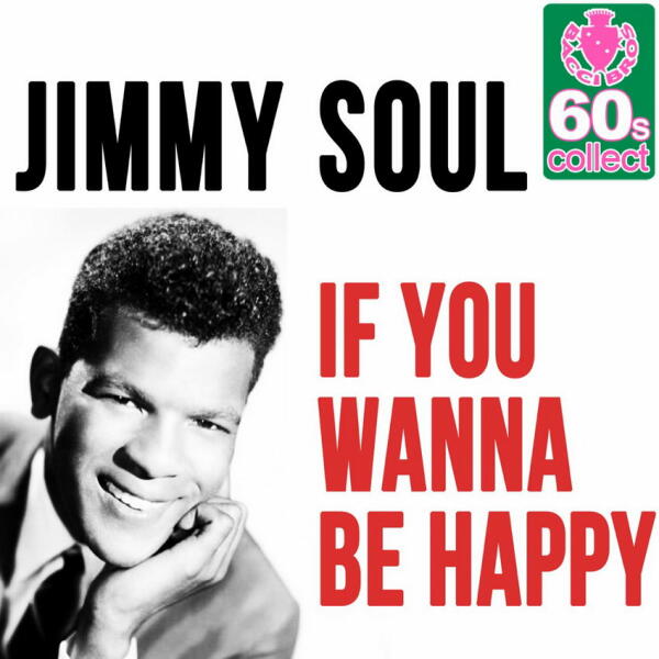 Песня Джимми Соула «If You Wanna Be Happy». Почему уродливая жена лучше красивой?